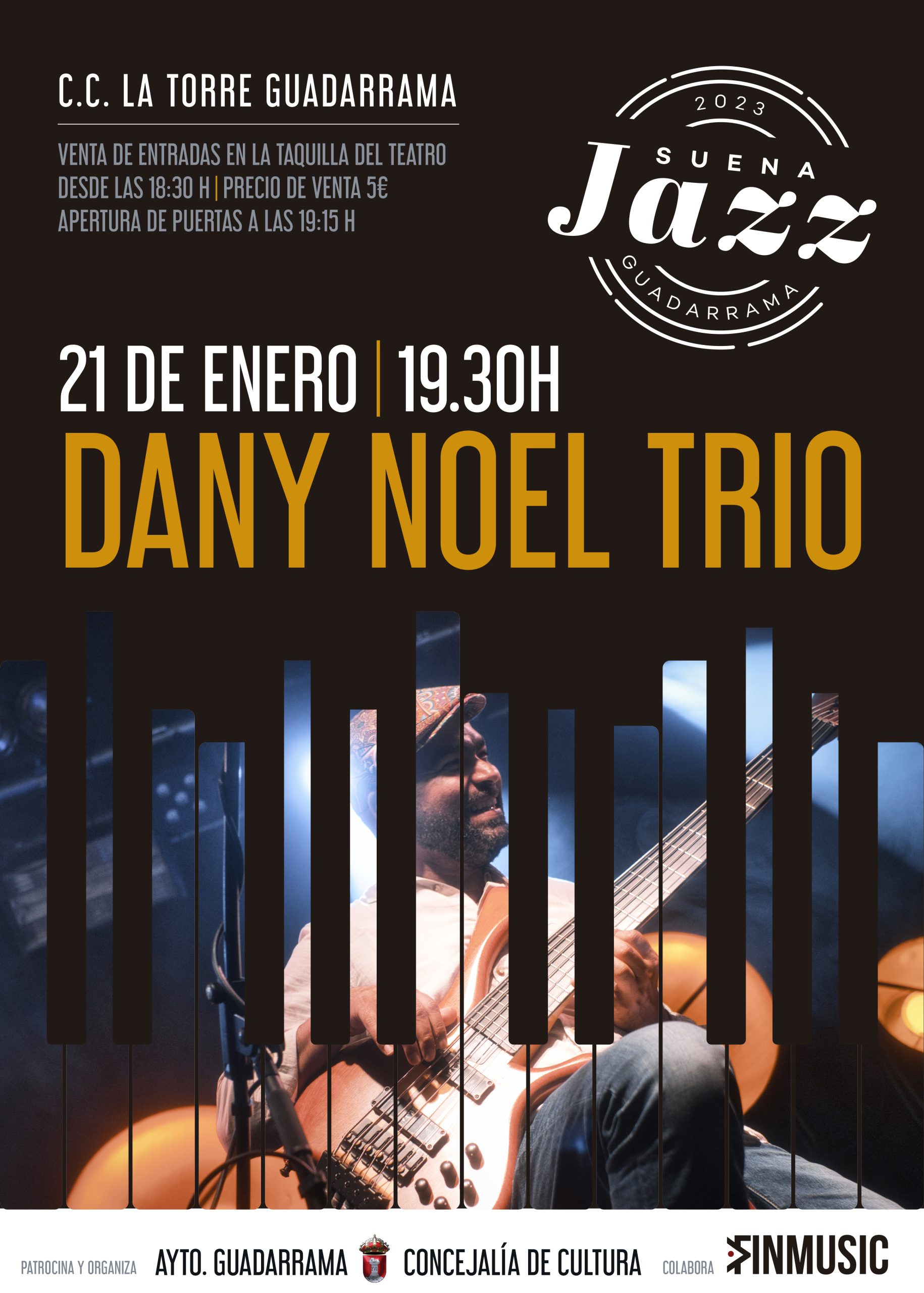Suena Jazz concierto de Dany Noel Trío en Guadarrama